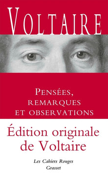 Pensées, remarques et observations - Inédit: Les Cahiers Rouges