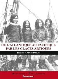De l'atlantique au pacifique par les glaces de l'arctique