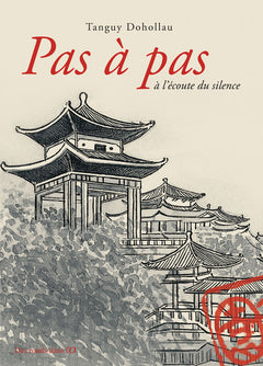Pas à pas à l'écoute du silence