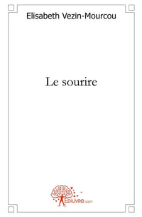 Le sourire