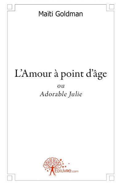 L'amour à point d'âge