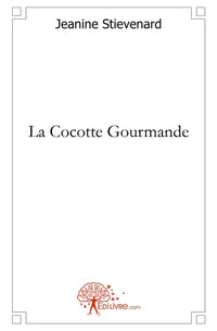 La Cocotte Gourmande