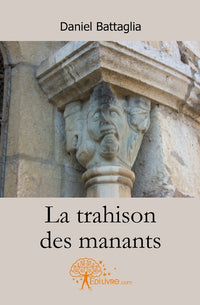La trahison des manants