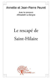 Le rescapé de Saint-Hilaire