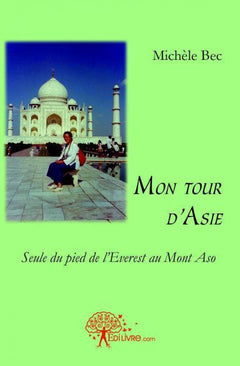 Mon tour d'Asie