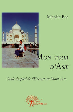 Mon tour d'Asie