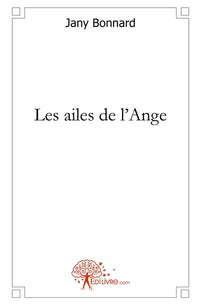 Les ailes de l'Ange