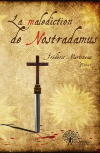 La malédiction de Nostradamus
