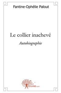 Le collier inachevé