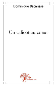 Un calicot au coeur