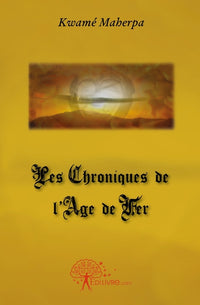 Les chroniques de l'Age de Fer