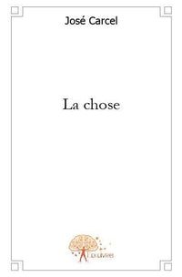 La chose