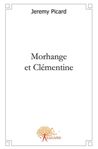 Morhange et Clémentine