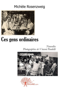 Ces gens ordinaires
