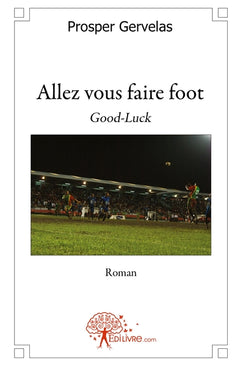 Allez vous faire foot