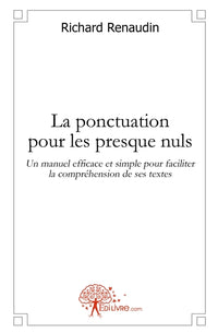 La ponctuation pour les presque nuls