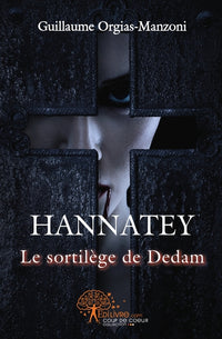 Hannatey - Tome 2