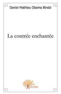 La contrée enchantée