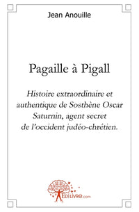 Pagaille à Pigall