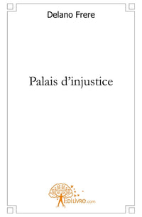 Palais d'injustice