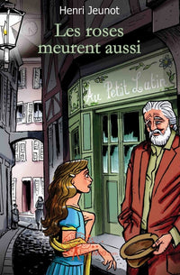 Les roses meurent aussi