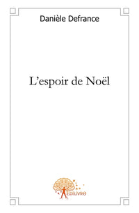 L'espoir de Noël