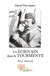Un écrivain dans la tourmente