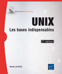 Unix - Les bases indispensables