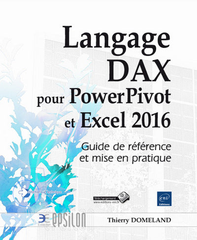 Langage DAX pour PowerPivot et Excel 2016