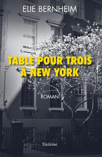 Table pour trois a new york