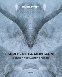 Esprits de la montagne - histoire dun autre regard