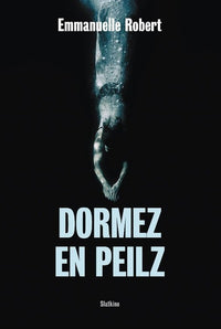 Dormez en peilz