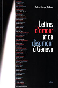 Lettres damour et de desamour a geneve