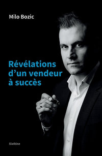 Revelations dun vendeur a succes