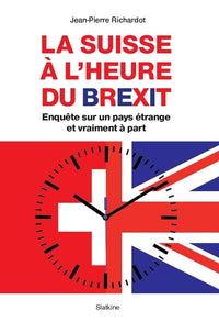 La suisse a lheure du brexit