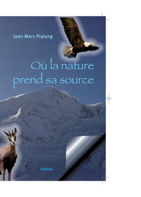 Ou la nature prend sa source