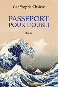 Passeport pour loubli