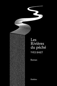Les rivieres du peche
