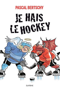 Je hais le hockey