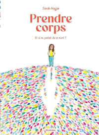 Prendre corps - et si on parlait de la mort?