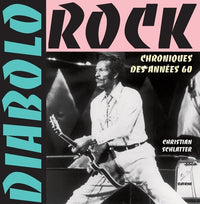 Diabolo rock - chroniques des annees 60