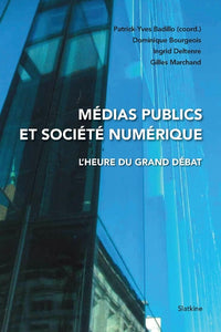 Medias publics et societe numerique