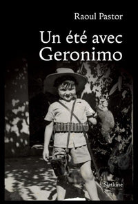 Un ete avec geronimo