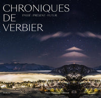 Chroniques de verbier - passe present futur