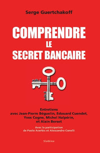 Comprendre le secret bancaire