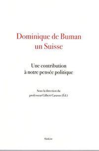 Dominique de buman - un suisse
