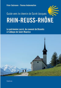 Rhin-reuss-rhone - guide vers le chemin de saint jacques