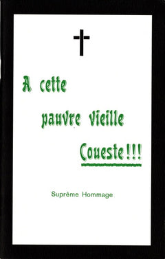 A cette pauvre vieille coueste !!!