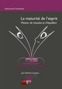 La Maturité de l'esprit