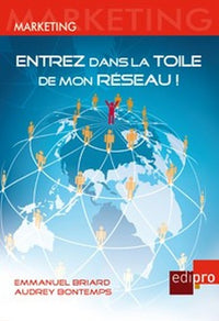Entrez dans la toile de mon réseau !